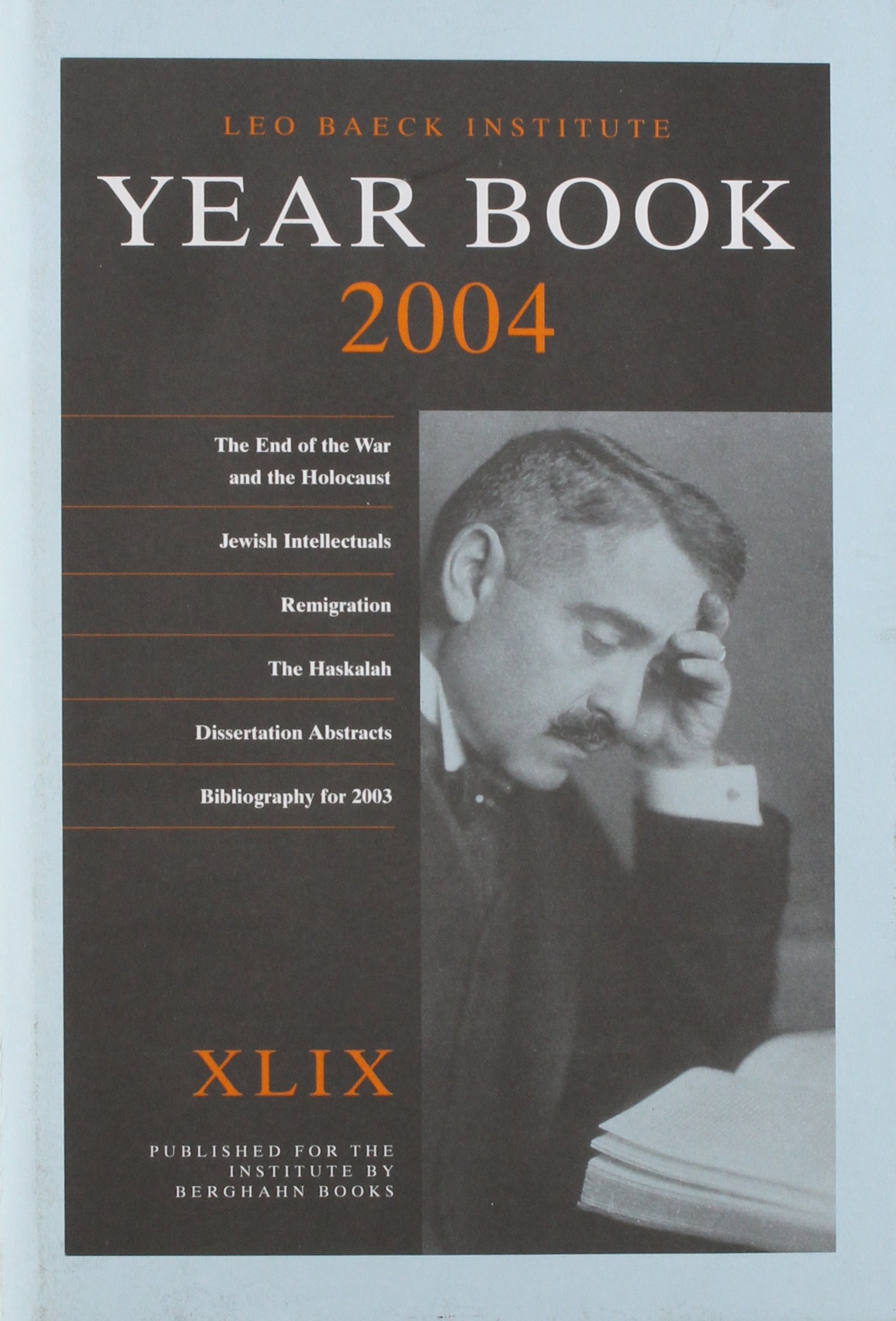 Read more about the article The Leo Baeck Institute Year Book 2004 Contributions from Conference: