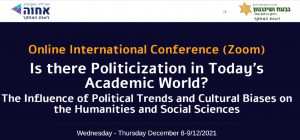 Read more about the article “Arendt’s Critique of the Social Sciences and Thinking Teams.” A lecture of our Adjunct Researcher Hovav Akiva Cohen at the conference: Is there Politicization in Today’s Academic World?