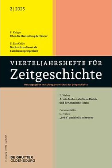 Read more about the article “Armin Mohler, die Neue Rechte undder Antisemitismus 1950 bis 1995”, new Article of our Research Fellow Dr. Fabian Weber